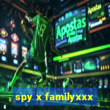 spy x familyxxx